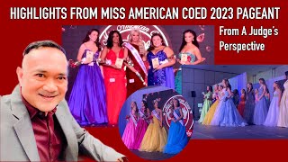 Highlights From Miss American Coed 2023 Pageant  From A Judge’s Perspective [upl. by Yonita390]