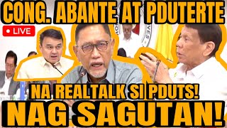 CONG ABANTE BINIRA SI DUTERTE SAGUTAN NG DALAWA NAUWI SA TAWANAN [upl. by Edwine]