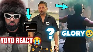 YO YO HONEY SINGH REACT ON CONTROVERSY 😬 GLORY SURPRISE 🔥 BADSHAH COPIED MUSIC [upl. by Ulund]