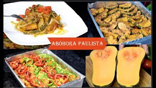 Como fazer a melhor Abóbora Paulista assada no forno com casca receita deliciosa [upl. by Reahard873]