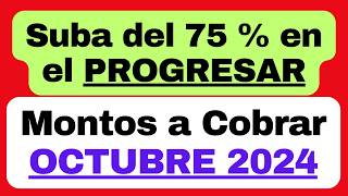 BECAS PROGRESAR montos a cobrar según el tipo de Beca en Octubre 2024 luego del aumento del 75 [upl. by Kato]