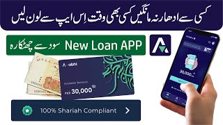 New Loan App 2024  Real Loan App In Pakistan 2024  Get instant Loan from Abhi Loan app [upl. by Uis]