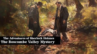 Sherlock Holmes  The Boscombe Valley Mystery  Free Audiobook [upl. by Beverly64]