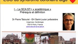 8a ECG du syndrome coronaire aigu Prérequis et définitions P Taboulet [upl. by Siseneg]