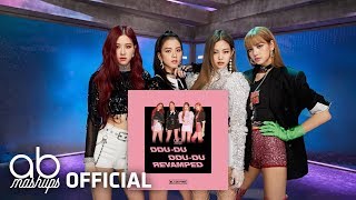 BLACKPINK  뚜두뚜두 DDUDU DDUDU Revamped [upl. by Ynagoham]