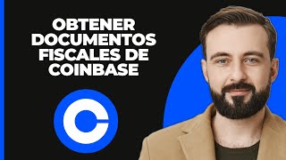 Cómo Obtener Documentos Fiscales de Coinbase 2024 [upl. by Lionel]