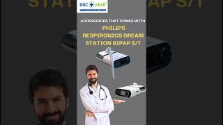 BiPAP  List of Accessories for Philips Respironics DreamStation BiPAP ST [upl. by Ahsimed]