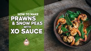 Prawns amp Snow Peas with XO Sauce  Five Minute Recipe  Easy Wok Cooking [upl. by Nnyledam]