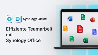 Effiziente Teamarbeit mit Synology Office  Synology Lösungen für Zusammenarbeit Teil 23 [upl. by Barlow]