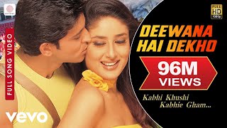 Deewana Hai Dekho Full Video  K3GHrithik RoshanKareena KapoorAlka YagnikSonu Nigam [upl. by Yaj95]