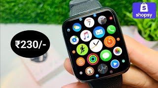 Testing ₹230 Smartwatch From Shopsy⚡️  Cheapest Smartwatch Id116 Smart Watch Unboxing amp Review [upl. by Capriola]