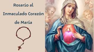 ROSARIO AL INMACULADO CORAZON DE MARIA [upl. by Fulbert]