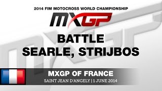 MXGP of France 2014 Tommy Searle vs Kevin Strijbos Battle  Motocross [upl. by Leveridge]