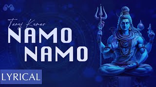 Namo Namo  Tanuj Kumar  Shiv Bhajan  Sangeet LYRICS [upl. by Jahncke]