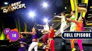 Are Rafta Rafta Dekho पर इस Act को Judges ने किया Enjoy  Indias Best Dancer 3  Full Episode [upl. by Ardnama]