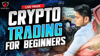 Bitcoin Live Trading  Crypto Trading for Beginners [upl. by Litton379]