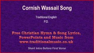 Cornish Wassail Song  Christmas Carols Lyrics amp Music [upl. by Campbell]