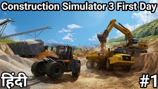 Construction Simulator 3 lite Hindi Gameplay  First Day Construction simulator हिंदी Android 1 [upl. by Boesch]