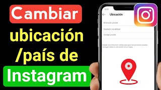 Cómo cambiar la región  país de Instagram en Instagram 2022  Cómo cambiar de país en Instagram [upl. by Ericka393]