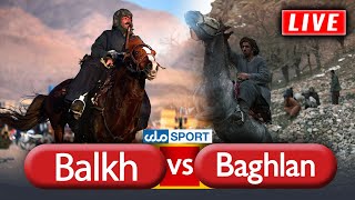 دور پنجم لیگ بزکشی افغانستانروز ششم، مرحله دوم، بازی پنجم بلخ در برابر بغلان  Balkh VS Baghlan [upl. by Carmena54]