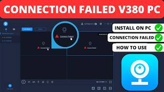 Fix v380 connection Failed in PC  V380 for PC  Connection failed v380 pc  v380 connect failed [upl. by Mavra]