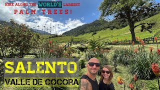 Salento  The MOST Stunning Town In Colombia  Valle de Cocora  Coffee Tour  Travel Vlog [upl. by Gierk177]