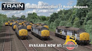 TS Classic  Sandite Syphons Class 37 Reskin Megapack quotOUT NOWquot Overview [upl. by Otrebide]