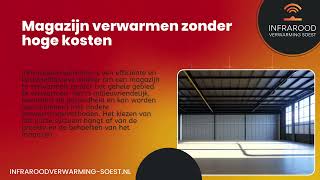 Magazijn Verwarmen Zonder Hoge Kosten  Infrarood Verwarming Soest [upl. by Mcgray517]