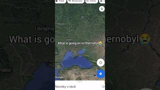 What is going on in Chernobyl😭meme googlemaps chernobyl [upl. by Eigriv]