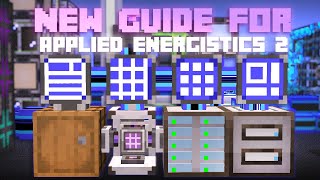 Guide to New Applied Energistics 2 from Simple to Advanced [upl. by Eilram]