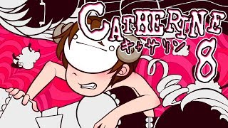 Cry Plays Catherine P8 [upl. by Reinal]