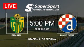 Istra 1961 vs Dinamo Zagreb  Hrvatska Nogometna Liga 202223 [upl. by Netfa310]