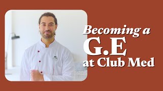 Get Ready to Dive into the Club Med Experience  Becoming a GE [upl. by Auqenehs]