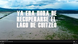 Impresionante así se ve el lago de cuitzeo en estos momentos  un poco más y se recupera [upl. by Nauqas]