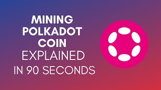 How To Mine Polkadot Coin 2024 [upl. by Temme]