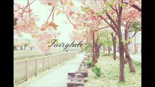 ✧ Fairytale  ZYR DL  Lyrics ✧ [upl. by Ettezel]