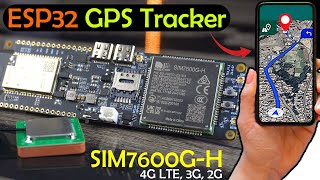 GPS Tracking System using ESP32 and SIM7600GH 4G LTE with Google Maps through Text Message [upl. by Redienhcs]