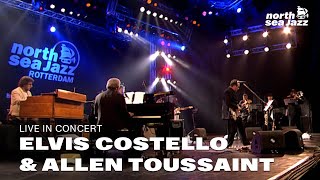 Elvis Costello amp Allen Toussaint  Full Concert HD  North Sea Jazz 2007 [upl. by Hayidah]