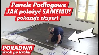 PANELE Podłogowe układanie paneli na podłodze Montaż krok po kroku JAK położyć Panele samemu [upl. by Direj]