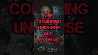 The conjuring universe all movies theconjuringuniverse universe theconjuring shorts trending [upl. by Swigart691]