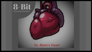 8Bit The Binding of Isaac Antibirth quotGloria Filioquot Vs Moms Heart NES Remix [upl. by Nirra]