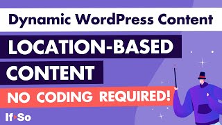 Dynamic WordPress Content  The geolocation condition [upl. by Lolita985]