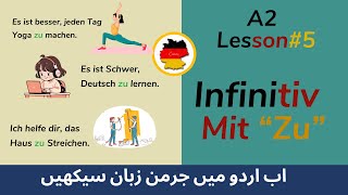 Infinitive mit zu  How to Use zu in German A2 Grammar  easy German [upl. by Mueller]