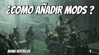 COMO METER MODS  SERVER ARMA REFORGER  GUIA  TUTORIAL [upl. by Laicram]