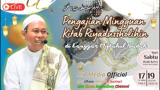 🔴Live Kajian Kitab Riyadussholihin Guru Haji Basyuni SAg Tanggal 19 Oktober 2024 [upl. by Ikaz]