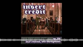 The Insert Credit Show  Ep 356  Zeuss Mistress with ThorHighHeels [upl. by Shawnee]