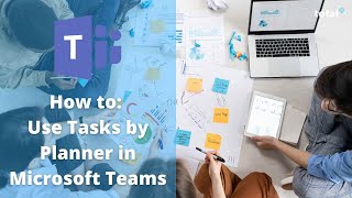 Microsoft Teams  How to use Tasks by Planner [upl. by Aniwde]