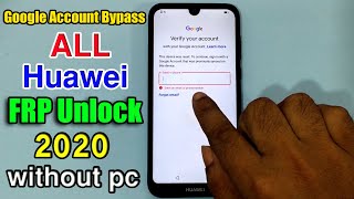 All Huawei FRP Unlock 2020Huawei Google Account Bypass AndroidEMUI 100NO SIM DATANew Method [upl. by Sheffield781]