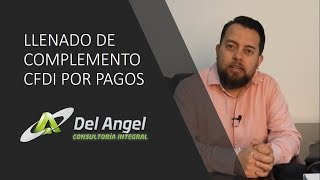 Llenado del complemento CFDI por pagos [upl. by Airyt]