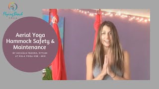 Aerial Yoga Hammock Safety and Maintenance [upl. by Airogerg]